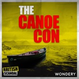 Encore: The Canoe Con | Missing