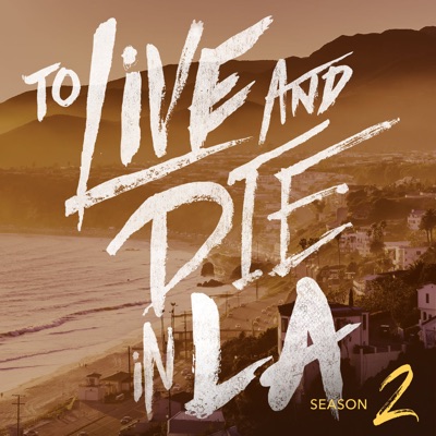 To Live and Die in LA:Tenderfoot TV & Audacy