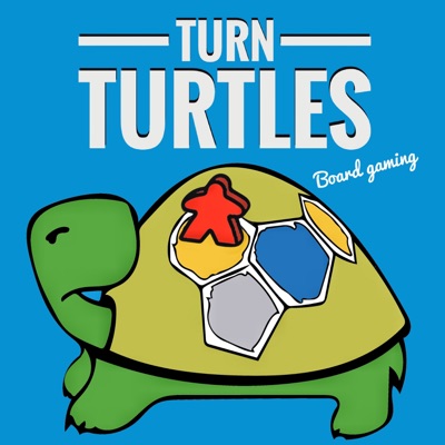 Turn Turtles Board Game Podcast