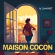 Maison Cocon - Le podcast