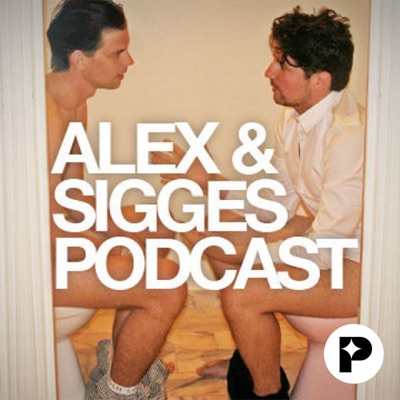 Alex & Sigges podcast:Perfect Day Media