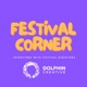 Festival Corner by Dolphin Creative