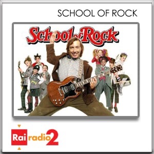 School of Rock:Rai Radio2