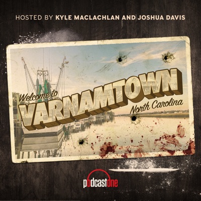 Varnamtown:PodcastOne