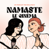 Namaste, le cinéma ! - Bolly&Co Magazine