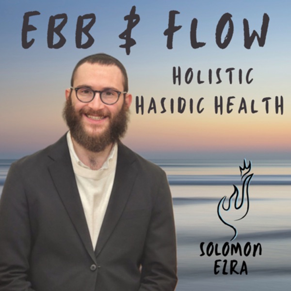 Ebb & Flow with Solomon Ezra