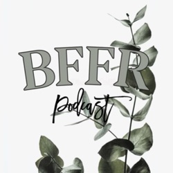 BFFR Podcast