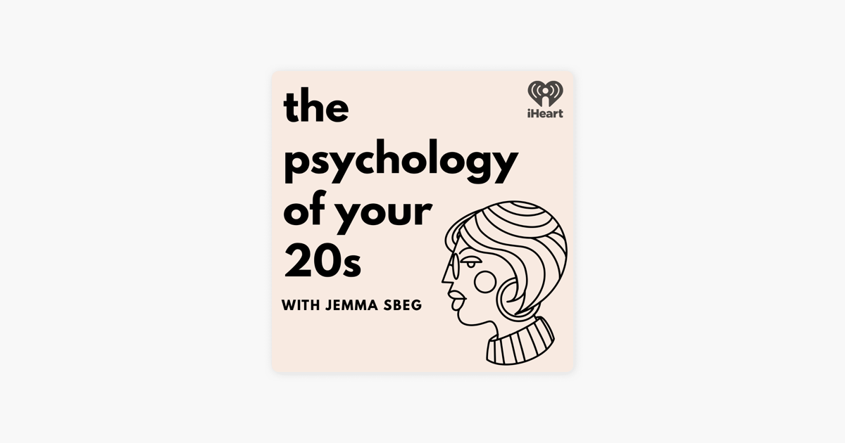 ‎The Psychology of your 20s on Apple Podcasts