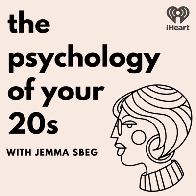 The Psychology of your 20s:iHeartPodcasts