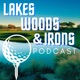 Lakes, Woods and Irons