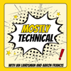 Mostly Technical - Ian Landsman and Aaron Francis