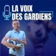 La voix des Gardiens