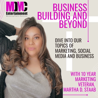 MDMC Entertainment Presents, Business Building and Beyond