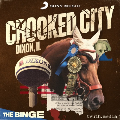 Crooked City: Dixon, IL:truth.media