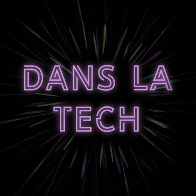 Dans La Tech:DansLaTech