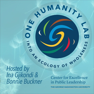 One Humanity Lab: Into an Ecology of Wholeness