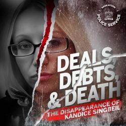 Deals, Debts, & Death: The Disappearance of Kandice Singbeil