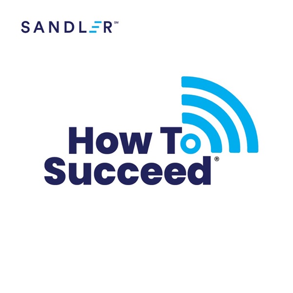 Selling the Sandler Way Podcast