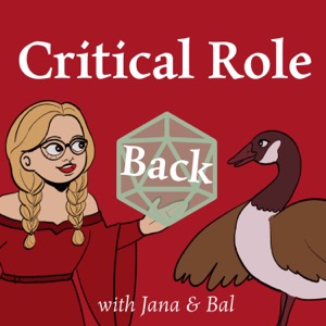 Critical Role-Back Podcast