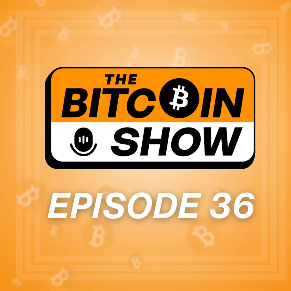 The Bitcoin Show - Podcast - Apple Podcasts