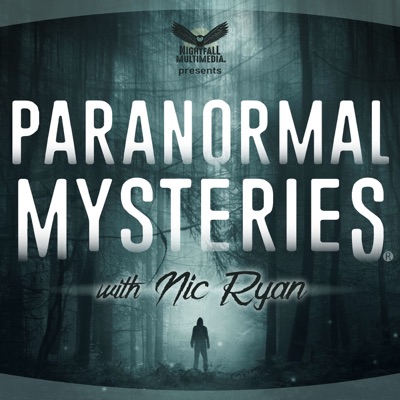 Paranormal Mysteries Podcast:Paranormal Mysteries | Unexplained Supernatural Stories