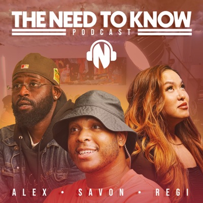 The Need to Know Podcast:Need to Know Media