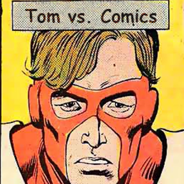 Tom vs. Comics vs. Hate