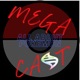 MegaCast