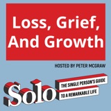 Loss, Grief, And Growth