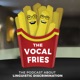 The Vocal Fries