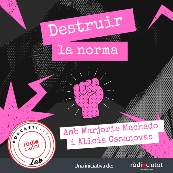 Destruir La Norma | Ràdio Ciutat de Tarragona