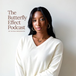 Get To Know Me & What Butterfly Effect Is All About