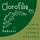 Clorofilia: Ambiente, Storia, Scienza, Filosofia e Futuro. Sopravvivere al cambiamento climatico 