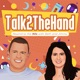 Talk2TheHand 90s