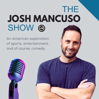 The Josh Mancuso Show