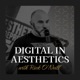 4: Digital In Aesthetics. Ep4. Nathan Strom