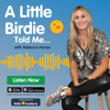 A Little Birdie Told Me - Rebecca Horan