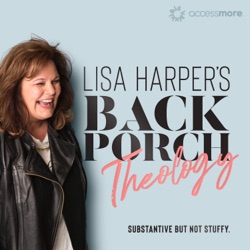 Lisa Harper's Back Porch Theology