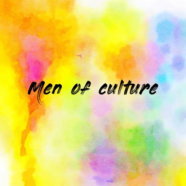 Men of culture