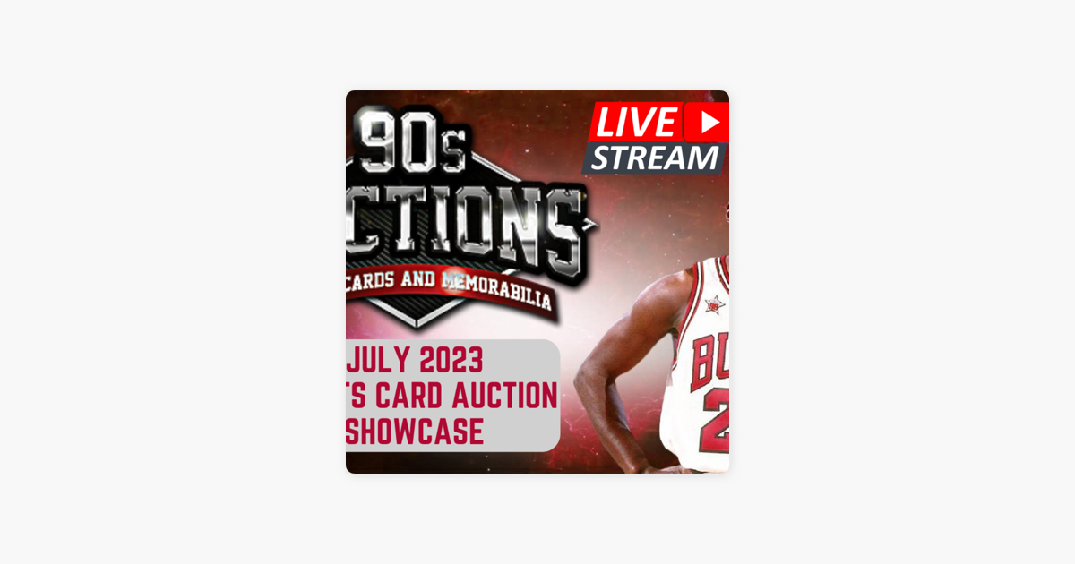 ‎Sports Cards Live Auctions 90's Auctions Live July 2023 Sports Card