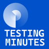 Testing Minutes - Testing Minutes