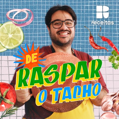 De Raspar o Tacho:Receitas