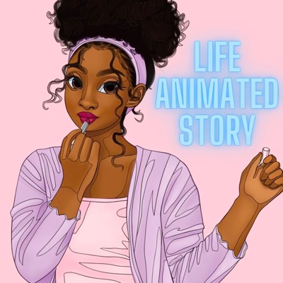 Life Animated Story:Life AnimatedStory