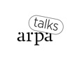 Arpa Talks