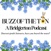 Buzz of the Ton: A Bridgerton Podcast - Honeys of the Ton