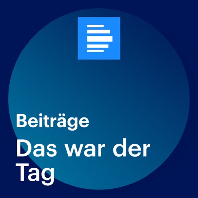 Das war der Tag:Deutschlandfunk