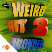 Weird Hit Wonder
