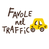 Favole nel traffico - Lorenzo Stivani