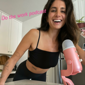 Do The Work - Sabrina Zohar