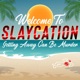 Slaycation: True Crimes, Murders, and Twisted Vacations